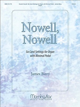 Nowell Nowell by Biery James - Biery James - for Organ
