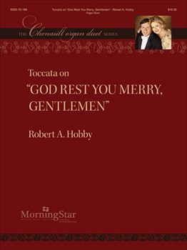 Toccata on God Rest You Merry Gentlemen by Hobby Robert A - Chenault Elizabeth|Chenault Raymond - for Organ Duet