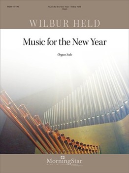 Music For The New Year by Held Wilbur - Held Wilbur - for Organ