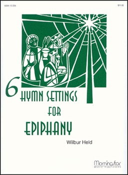 Six Hymn Settings For Epiphany by Held Wilbur - Held Wilbur - for Organ