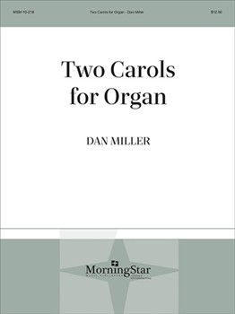 Two Carols for Organ