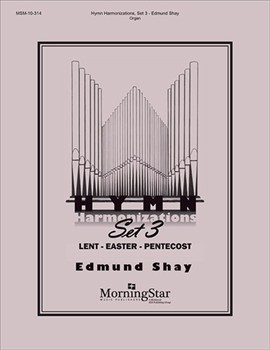 Hymn Harmonizations, Set 3