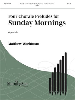 4 Choral Preludes for Sunday Mornings