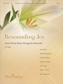 Resounding Joy: Seven Festive Hymn Settings for Eastertide by Various for Organ