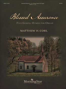Blessed Assurance by - Corl Matthew H - for Organ