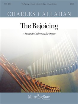Rejoicing by Callahan Charles - Callahan Charles - for Organ