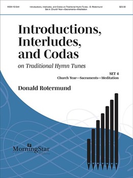 Introductions Interludes & Codas On Trad. Hymns Book 4 by Rotermund Donald - Rotermund Donald - for Organ