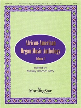 African-American Organ Music Anthology 2 by Cooper Harris Moore and Terry - Terry Mickey Thomas - for Organ