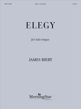 Elegy by Biery James for Organ Solo