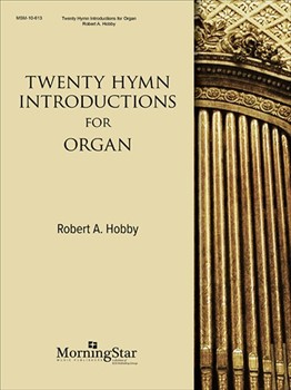 Twenty Hymn Introductions by Hobby Robert A - Hobby - for Organ