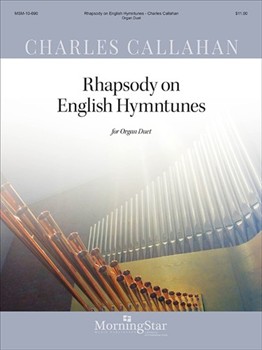 Rhapsody On English Hymntunes by Callahan Charles - Callahan Charles - for Organ