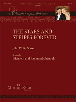 Stars and Stripes Forever by Sousa John Philip - Chenault - for Organ