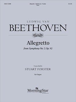 Allegretto from Symphony No. 7 Op. 92 by Beethoven Ludwig van - Forster Stuart - for Organ