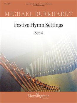 Festive Hymn Settings Set 4 by Burkhardt Michael for Congregation
