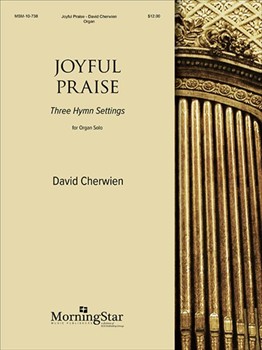 Joyful Praise by Cherwien David M - Cherwien David M - for Organ