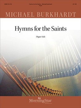 Hymns For The Saints by Burkhardt Michael - Burkhardt Michael - for Organ