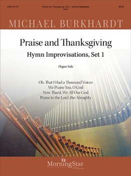 Praise & Thanksgiving Set 1 by Burkhardt Michael - Burkhardt Michael - for Organ