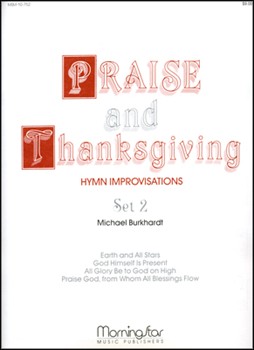 Praise & Thanksgiving Set 2 by Burkhardt Michael - Burkhardt Michael - for Organ