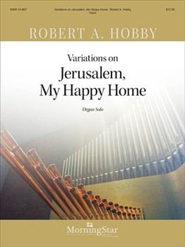 Variations on Jerusalem, My Happy Home