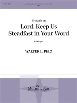 Triptych on Lord, Keep Us Steadfast in Your Word