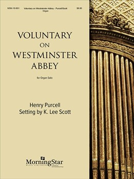 Voluntary on Westminster Abbey by Scott K Lee - Scott - for Organ Solo