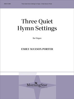 Three Quiet Hymn Settings