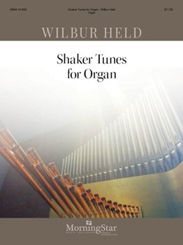 Shaker Tunes For Organ by Held Wilbur - Held Wilbur - for Organ