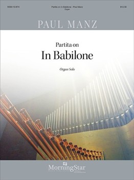 Prelude on In Babilone by Manz Paul - Manz Paul - for Organ Solo