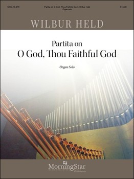 O God Thou Faithful God by Held Wilbur - Held Wilbur - for Organ