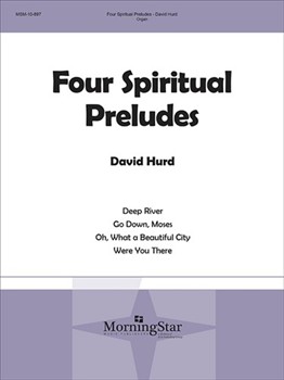 Four Spiritual Preludes by Hurd David - Hurd David - for Organ