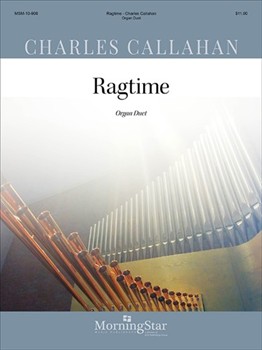 Ragtime by Callahan Charles for Organ