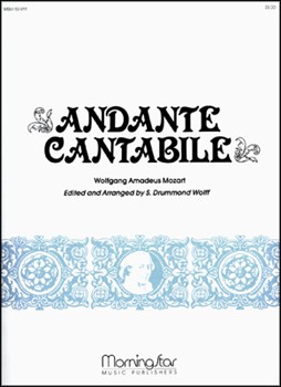 Andante Cantabile by Mozart Wolfgang Amadeus - Wolff S Drummond - for Organ Solo