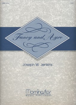 Fancy & Ayre by Jenkins Joseph Willcox for Organ Solo