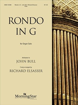 Rondo In G by Ellsasser Richard - Bull John - for Organ Solo