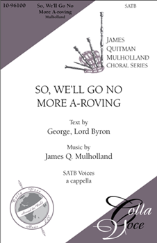 So, We'll Go No More A-roving
