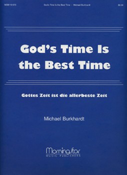 God's Time Is The Best Time by Bach Johann Sebastian - Burkhardt Michael - for Organ Solo