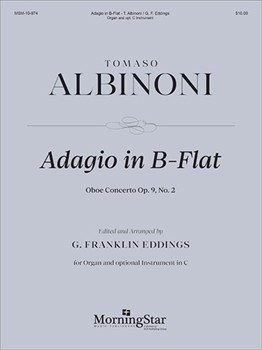 Adagio In B-flat by Albinoni Tomaso - Eddings G Franklin - for Organ Solo