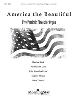 America The Beautiful 5 Patriotic Pieces by Various for Organ