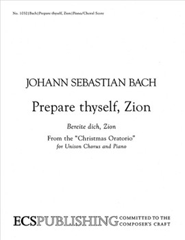Christmas Oratorio: Prepare thyself Zion (Bereite dich, Zion)