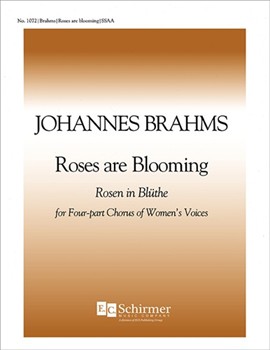 Roses are blooming (Rosen in Bluethe) Op. 44/7
