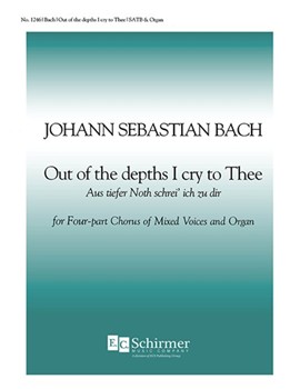 Out of the Depths I Cry to Thee (Aus tiefer Not)