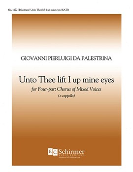 Unto Thee Lift I Up Mine Eyes (Ad te levavi oculos meos)