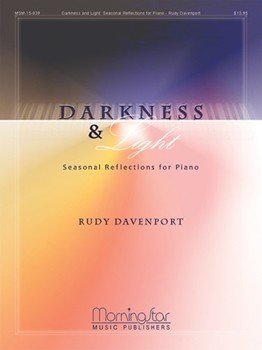 Darkness & Light by Davenport Rudy - Davenport Rudy - for Piano