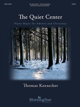 Quiet Center by Keesecker Thomas for Piano