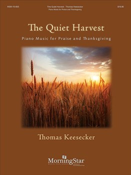 Quiet Harvest by Keesecker Thomas for Piano