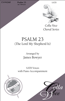 Psalm 23: (The Lord My Shepherd Is)