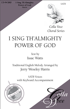 I Sing Th'Almighty Power of God
