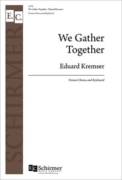 We Gather Together (Prayer of Thanksgiving)