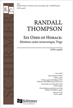 Montium Custos Nemorumque Virgo by Thompson Randall for SATB