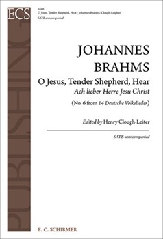 O Jesus, Tender Shepherd, Hear: Ach lieber Herre Jesu Christ (No. 6 from 14 Deutsche Volkslieder)